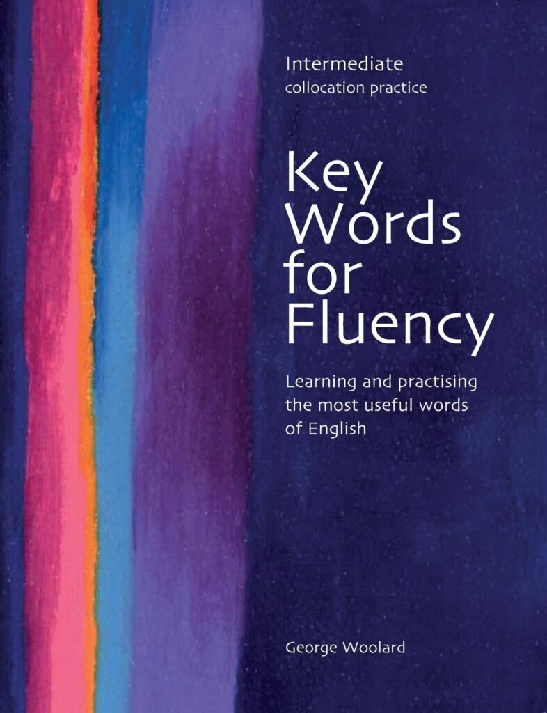Key words for Fluency intermediate کتابخانه آنلاین آیلتسی شو!