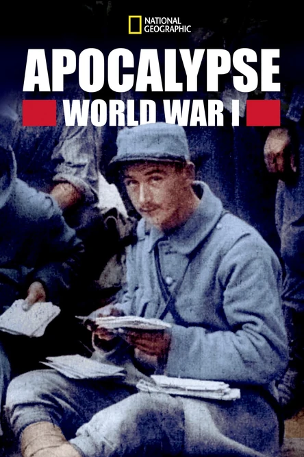 مستند Apocalypse, World War 1