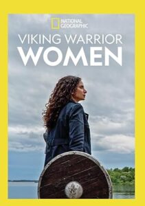تصویر مستند زنان جنگجوی وایکینگ (Vikings women)